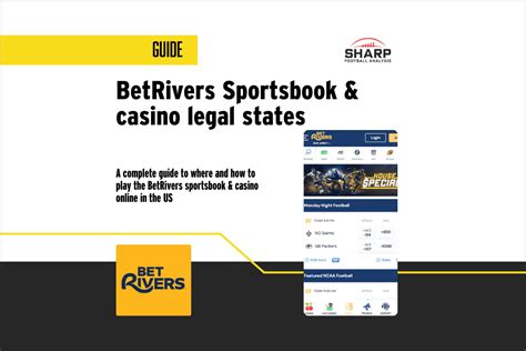 BetRivers Legal States 2025: Here’s Where You Can Now Bet in .